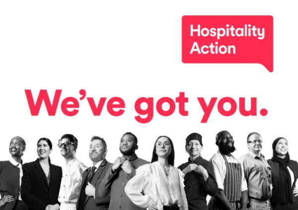 Hospitality Action campaign featuring hospitality workers with the message “We’ve got you.”